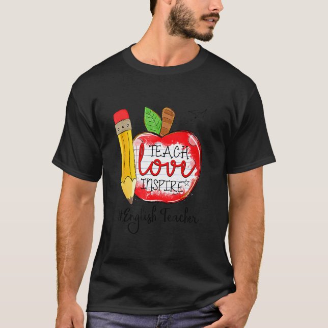 Camiseta El amor por la educación educativa inspira al prof (Anverso)