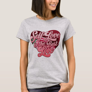 Camiseta El amor propio es el mejor amor
