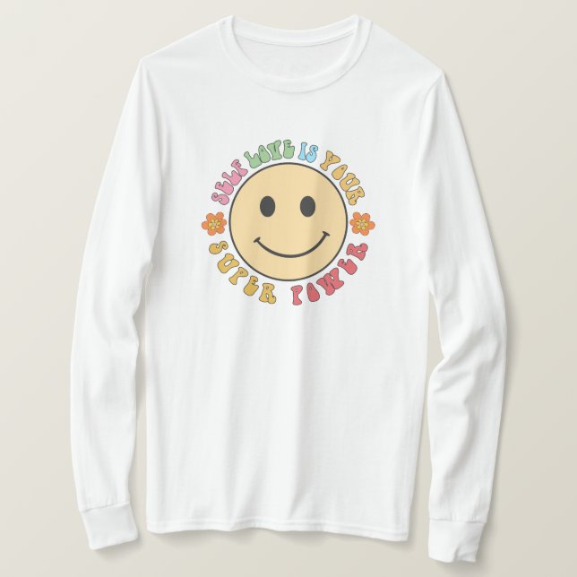 Camiseta El amor propio es tu superpoder (Anverso del diseño)