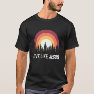 Camiseta El amor religioso como Jesús Cristiano