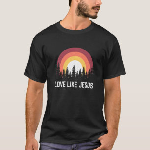 Camiseta El amor religioso como Jesús Cristiano