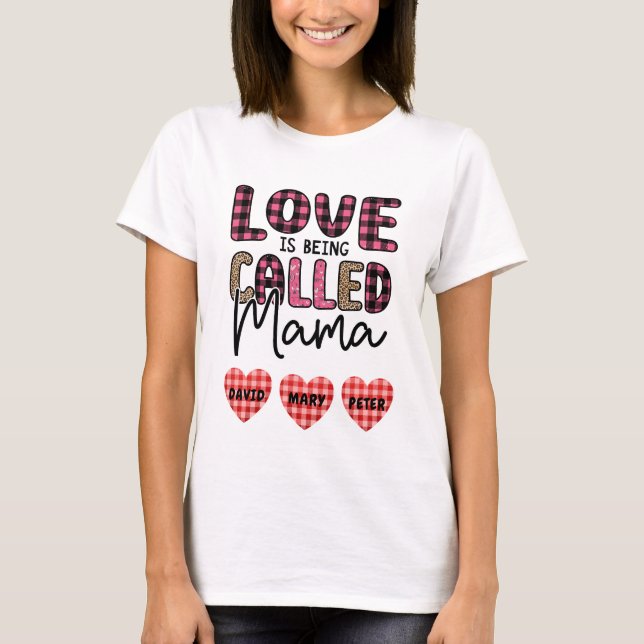 Camiseta El amor se llama mamá, regalo de mamá Personalizab (Anverso)