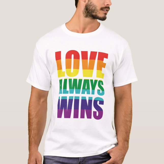 Camiseta El amor siempre gana (Anverso)