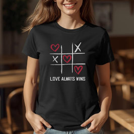 Camiseta El amor siempre gana el día de San Valentín