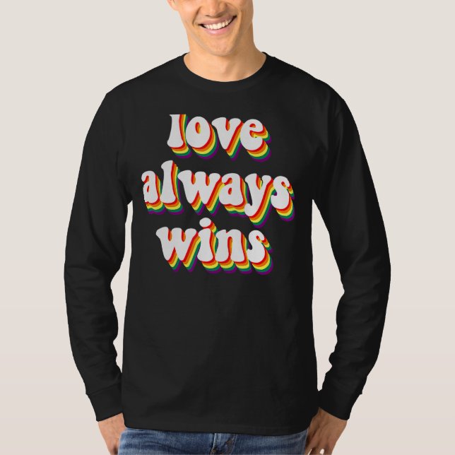 Camiseta El Amor Siempre Gana El Orgullo Lgbt Arcoiris Con  (Anverso)