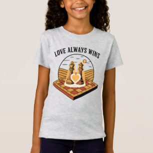 Camiseta El amor siempre gana: Rey y Reina de ajedrez vinta