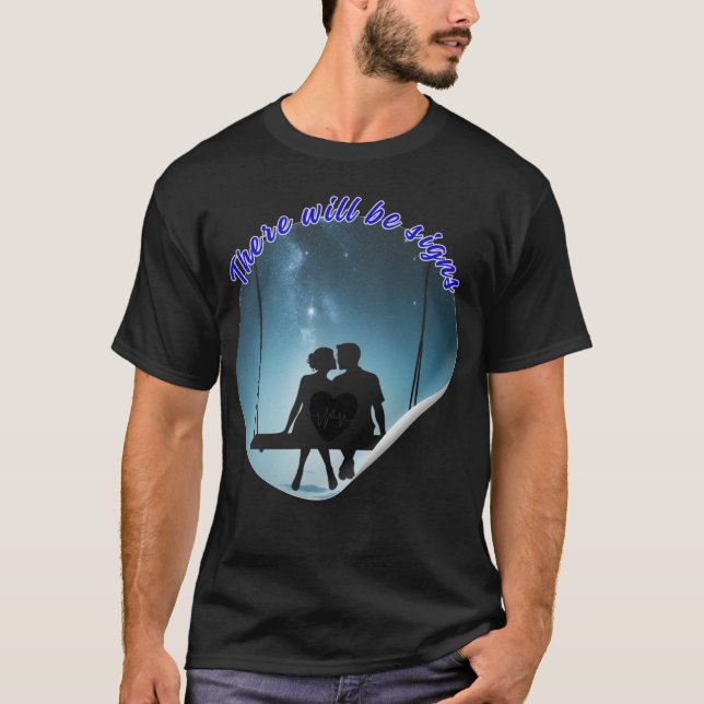 Camiseta El Amor tendra sus señales (Anverso)
