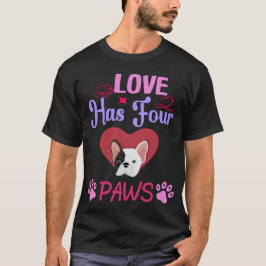 Camiseta El amor tiene cuatro patas El día de San Valentín