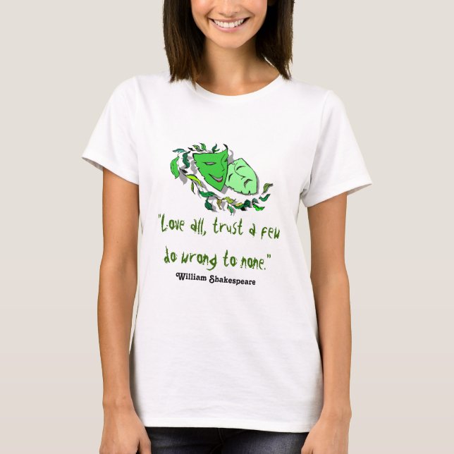Camiseta El amor todo de William Shakespeare confía en que (Anverso)