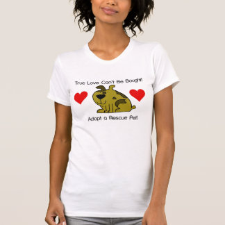 Camiseta El amor verdadero no se puede comprar - perro
