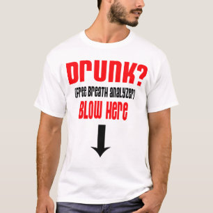 Camiseta El analizador libre borracho de la respiración,