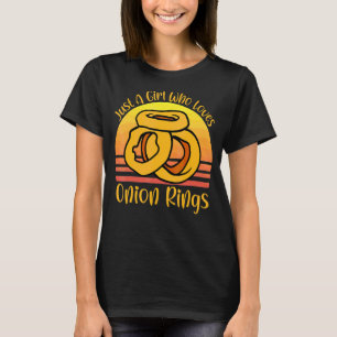 Camiseta El Anillo De La Cebolla Es Sólo Un Chica Que Ama L