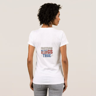 Camiseta El anillo de la libertad es verdadero