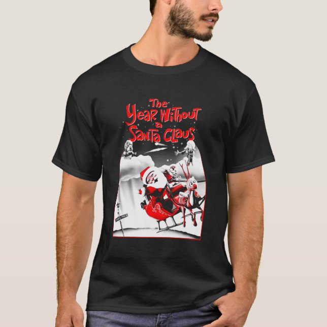 Camiseta El año sin un Santa Claus Santa Poster (Anverso)