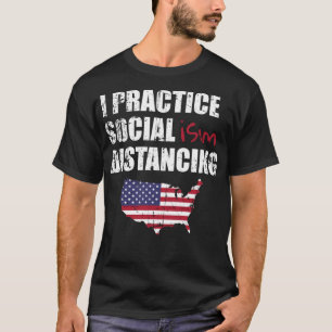 Camiseta El anti-socialismo divertida distanciamiento polít