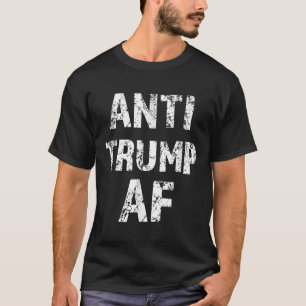 Camiseta El anti Trump si gracioso lo destituye presidente