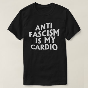 Camiseta El antifascismo es mi cardio