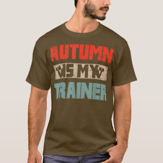 Camiseta El Aparato Motivacional De Fitness Workout El Otoñ