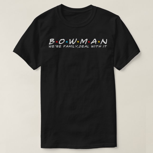 Camiseta El apellido Bowman de la familia Bowman (Diseño del anverso)