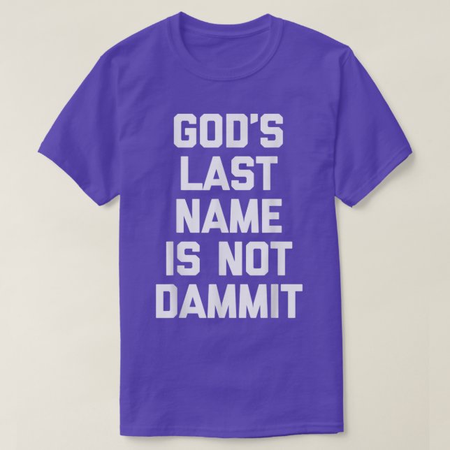 Camiseta El apellido de los dioses no es gracioso. (Diseño del anverso)
