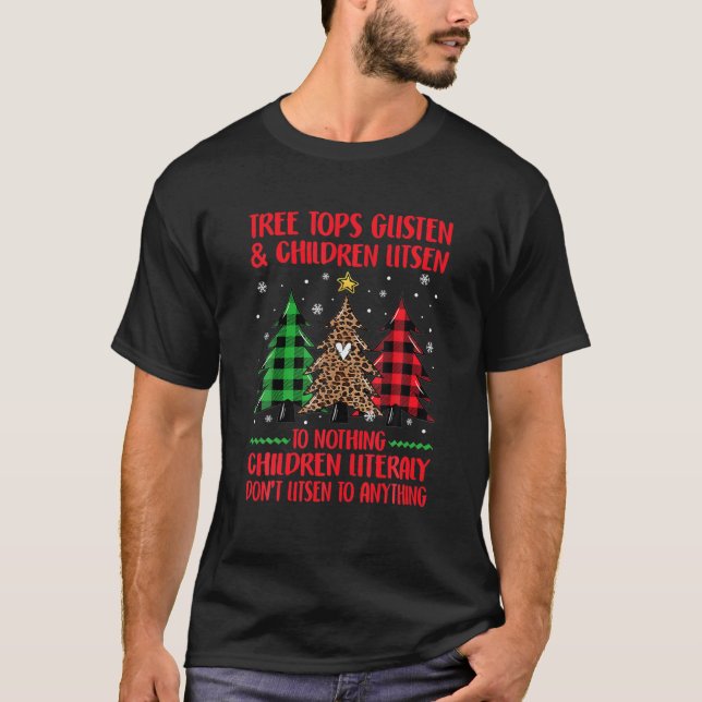 Camiseta El Árbol De Navidad Entiende Y Los Niños Escuchan (Anverso)