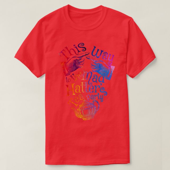 Camiseta El arcoiris Fiesta del té (Diseño del anverso)