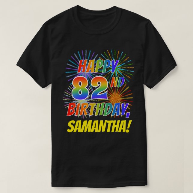 Camiseta El arcoiris luce FELIZ CUMPLEAÑOS 82; fuegos artif (Diseño del anverso)