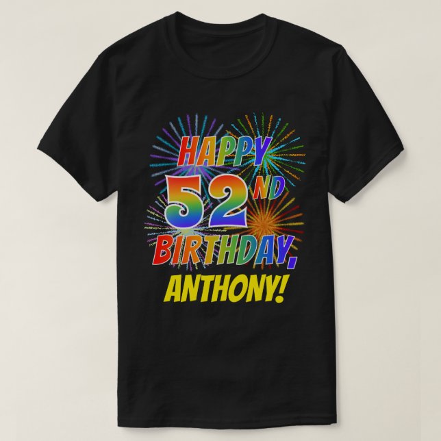 Camiseta El arcoiris parece FELIZ CUMPLEAÑOS 52; fuegos art (Diseño del anverso)