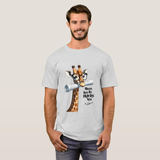 Camiseta El arquitecto de jirafa Tee - tiene la vista alta