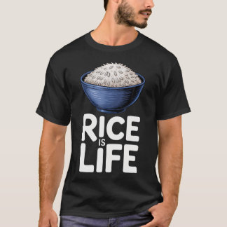 Camiseta El Arroz Es La Vida Amantes De La Comida Frase Div