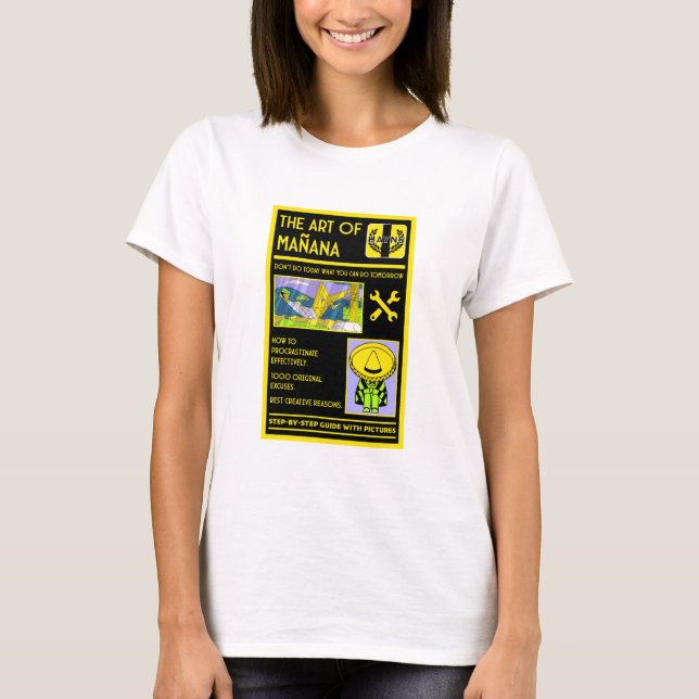 Camiseta El arte de la dilación - Mañana (Anverso)