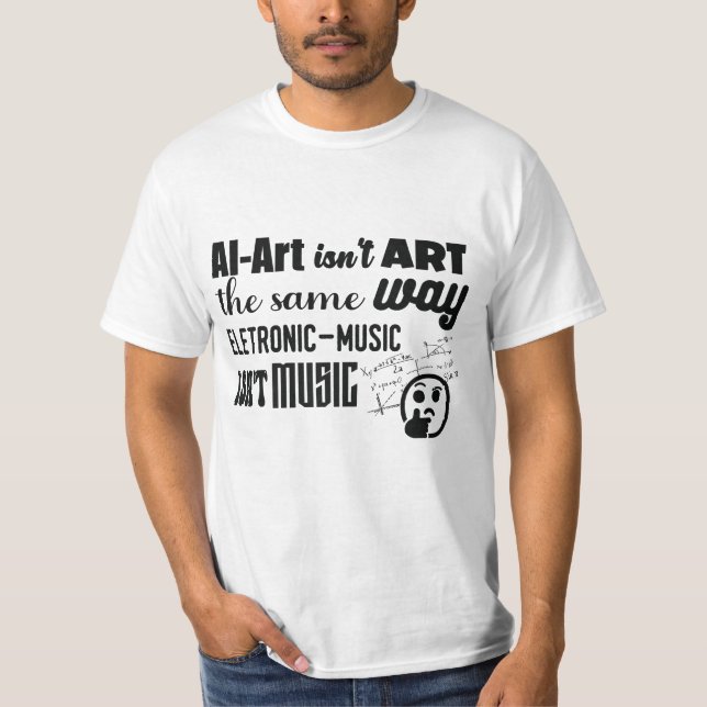 Camiseta El arte de la IA no es lo mismo que... (Anverso)