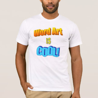 Camiseta ¡El arte de la palabra es fresco!