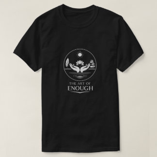 Camiseta El Arte de lo Suficiente