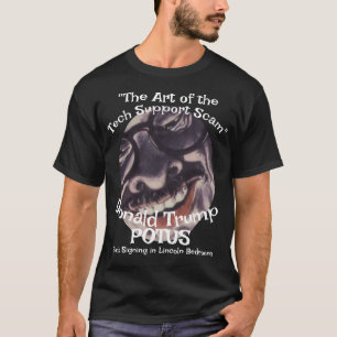Camiseta "El arte del timo de soporte técnico" Donald Trump