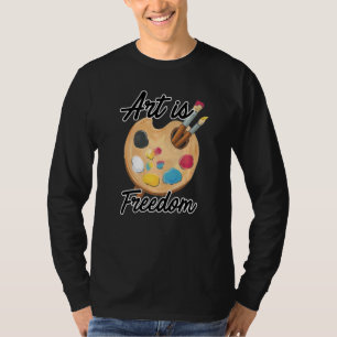 Camiseta El arte es el pintor maestro de pinceles de artist