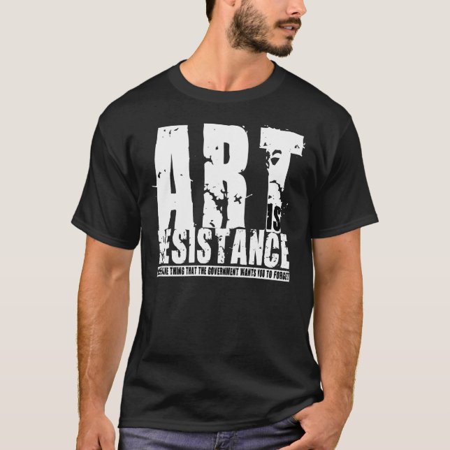 Camiseta El arte es la resistencia 2 (Anverso)