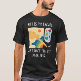 Camiseta El arte es mi escape - Funny Painter Black