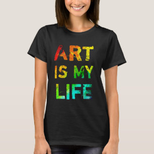 Camiseta El arte es mi vida