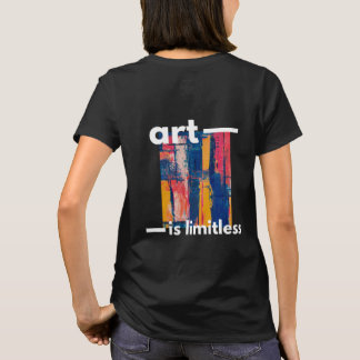 Camiseta El arte es un diseño abstracto ilimitado