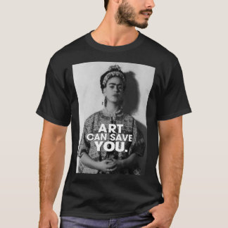 Camiseta El arte puede salvarte Frida kahlo arte flor regal