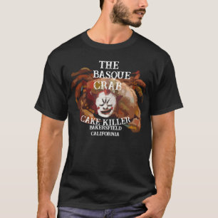 Camiseta El Asesino de Pastel de Cangrejo Vasco de Bakersfi