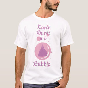 Camiseta El Asistente De Oz™   No estallar mi burbuja