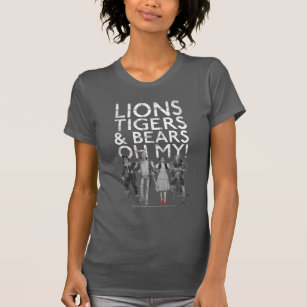 Camiseta El Asistente De Oz™   Tigres de leones y osos ¡Oh 