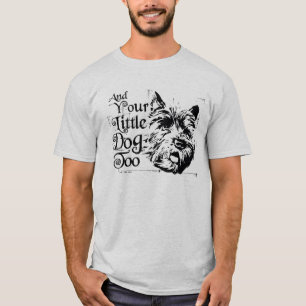 Camiseta El Asistente De Oz™   Y Tu Pequeño Perro Tambi