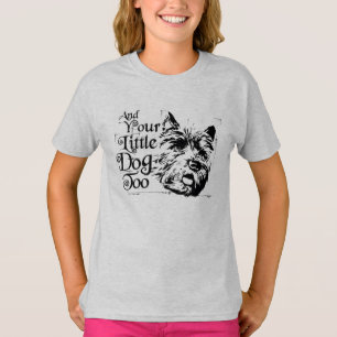 Camiseta El Asistente De Oz™   Y Tu Pequeño Perro También