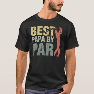 Camiseta El asombroso golf del Día del Padre Mejor Papa de