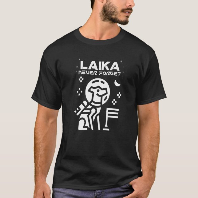 Camiseta El astronauta de perro espacial Laika nunca se olv (Anverso)