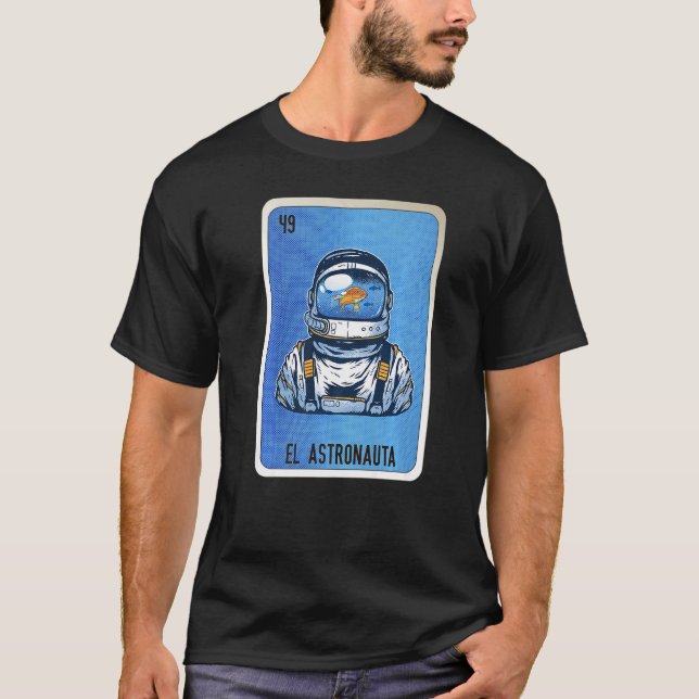 Camiseta El Astronauta Mexican Slang Lottery Bingo Cards  2 (Anverso)