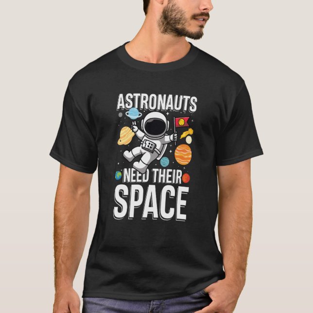 Camiseta El astronauta necesita su espacio (Anverso)